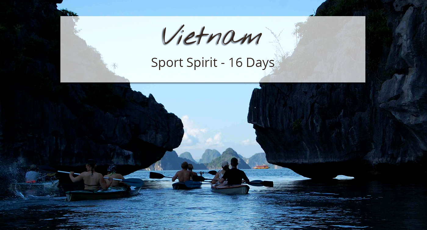 Two weeks of adventure, sport and nature in Vietnam