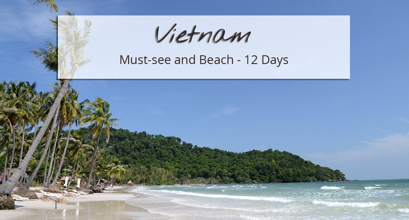 Vietnam Must-see and Beach